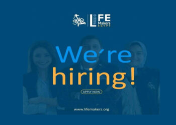 مؤسسة صناع الحياة مصر تعلن عن وظائف خالية في أسوان